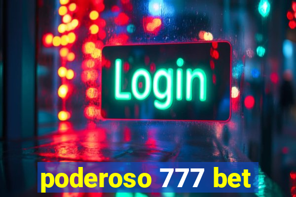 poderoso 777 bet